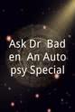 亚瑟·金斯伯格 Ask Dr. Baden: An Autopsy Special