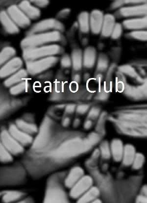 Teatro Club海报封面图