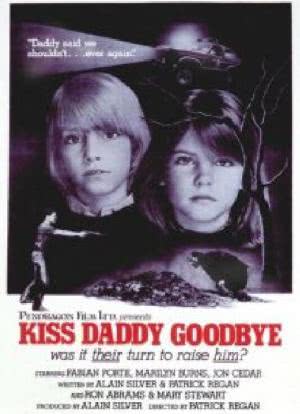 Kiss Daddy Goodbye海报封面图