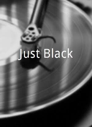 Just Black?海报封面图