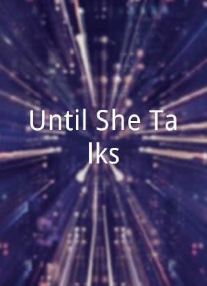 Until She Talks海报封面图
