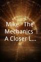 Christopher Neil Mike + The Mechanics: A Closer Look