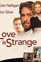 Oscar DeGruy Love Is Strange