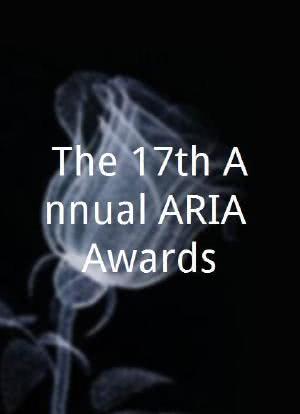 The 17th Annual ARIA Awards海报封面图