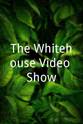 John M. East The Whitehouse Video Show
