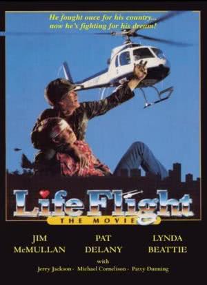 Life Flight: The Movie海报封面图