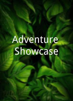 Adventure Showcase海报封面图