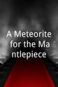 John Caponigro A Meteorite for the Mantlepiece