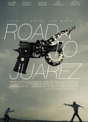 Road to Juarez海报封面图