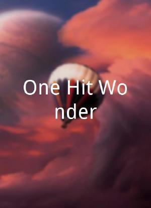 One-Hit Wonder海报封面图