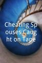 Stephen Doran Cheating Spouses Caught on Tape