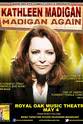 JoAnne Astrow Kathleen Madigan: Madigan Again