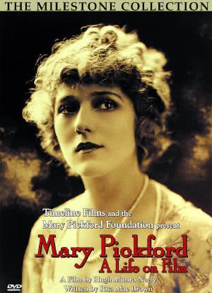 Mary Pickford: A Life on Film海报封面图