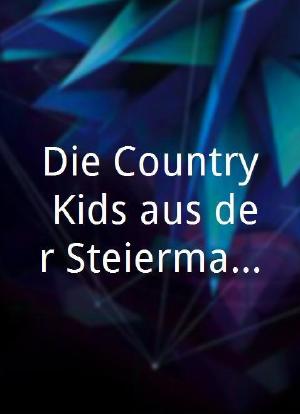 Die Country Kids aus der Steiermark海报封面图