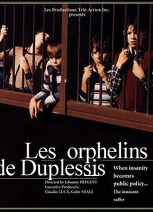 Les orphelins de Duplessis海报封面图