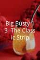 坎蒂·桑普尔斯 Big Busty 13: The Classic Strip