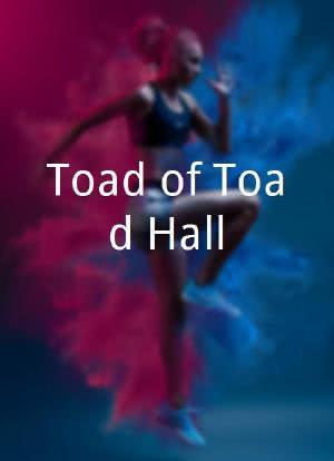 Toad of Toad Hall海报封面图