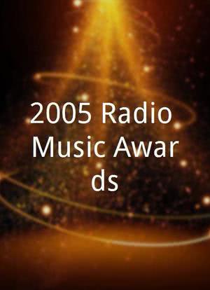 2005 Radio Music Awards海报封面图