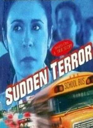 Sudden Terror: The Hijacking of School Bus #17海报封面图