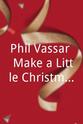 瑞安·克雷格 Phil Vassar: Make a Little Christmas