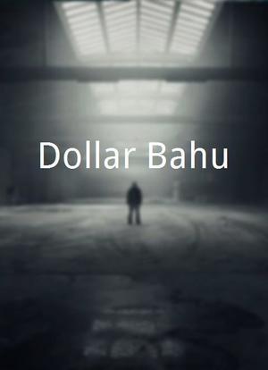 Dollar Bahu海报封面图
