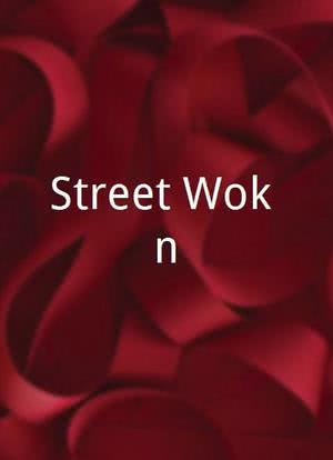 Street Wok'n海报封面图