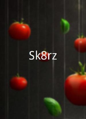 Sk8rz海报封面图