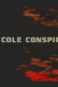 David Patrician The Cole Conspiracy