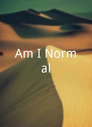 Am I Normal?海报封面图