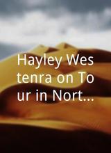 Hayley Westenra on Tour in Northern Ireland