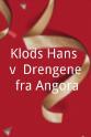 Ulrik Cold Klods Hans v/ Drengene fra Angora