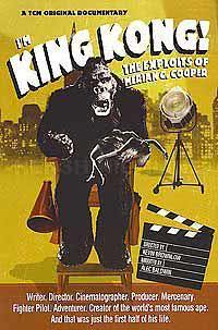 I'm King Kong!: The Exploits of Merian C. Cooper海报封面图