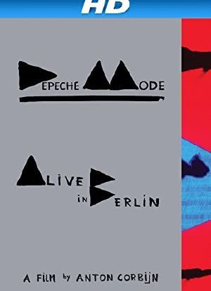 Depeche Mode: Alive in Berlin海报封面图