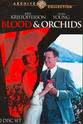 Fred Ball Blood and Orchids