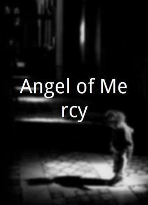 Angel of Mercy海报封面图