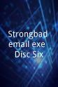 Ryan Sterritt Strongbad_email.exe: Disc Six