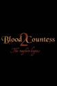 弗拉迪米拉·皮特洛娃 Blood Countess 2: The Mayhem Begins