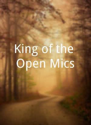 King of the Open Mics海报封面图