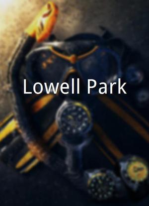 Lowell Park海报封面图