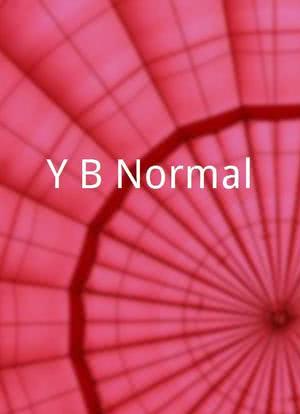 Y B Normal?海报封面图