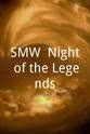 拉里·莱瑟姆 SMW: Night of the Legends