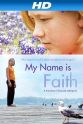 Tiffany Sudela Junker My Name Is Faith