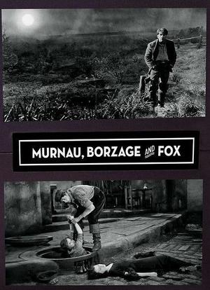 Murnau, Borzage and Fox海报封面图