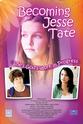 Haley Butler Becoming Jesse Tate