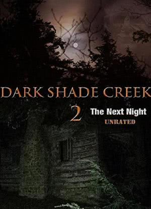 Dark Shade Creek 2海报封面图