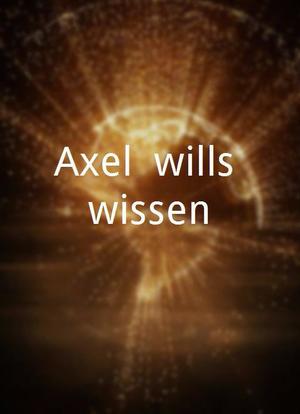 Axel! wills wissen海报封面图