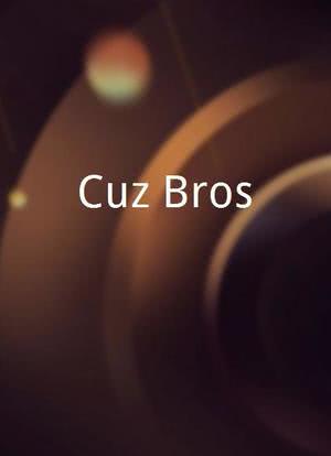 Cuz-Bros海报封面图
