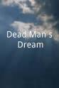 Kamma Pastoll Dead Man's Dream