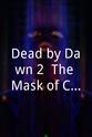 Christopher Heller Dead by Dawn 2: The Mask of Conrad