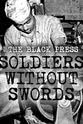 Vernon Jarrett The Black Press:Soldiers Without Swords